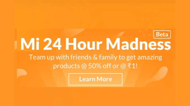Mi 24 Hour Madness Buy Mi Products at Just Rs 1 Flash Sale