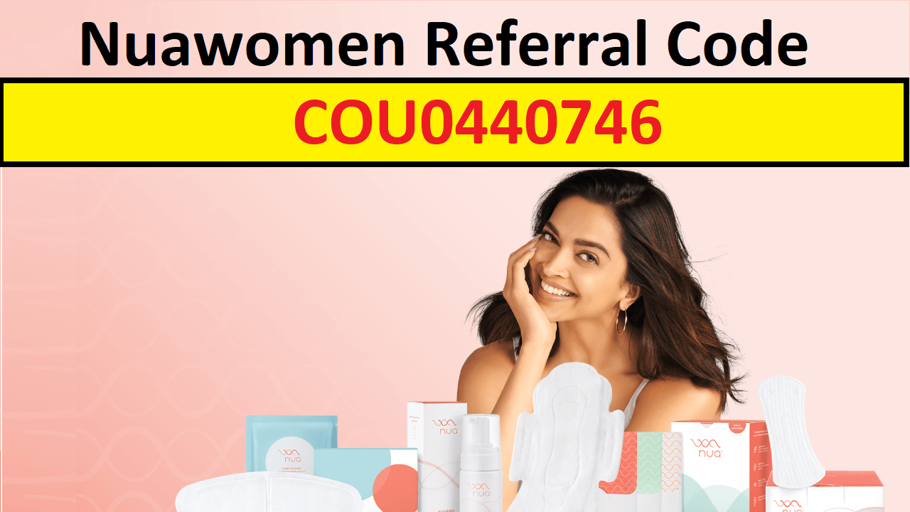 Nuawomen Referral Code COU0440746 Get Free ₹100