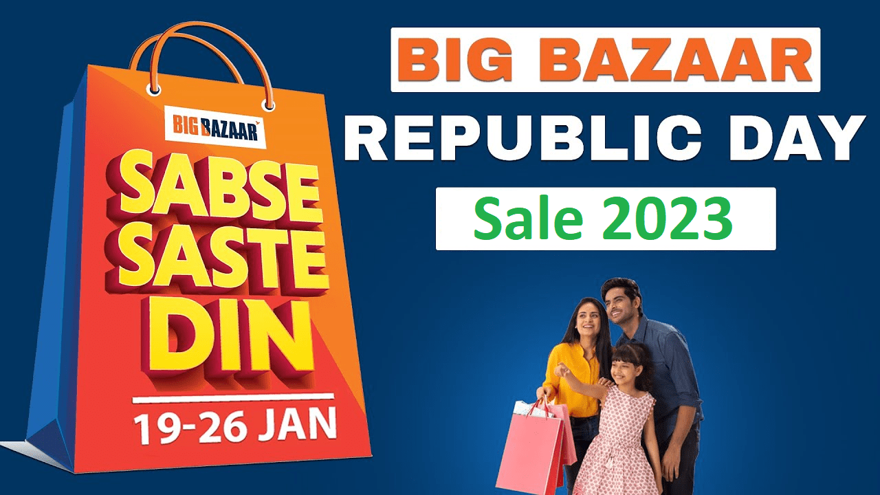 Big Bazaar Sabse Saste 5 Din 22 - 26 January 2023