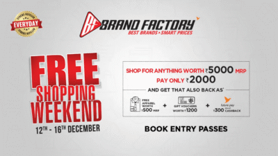 Brand Factory Free Shopping Weekend Offers 2022