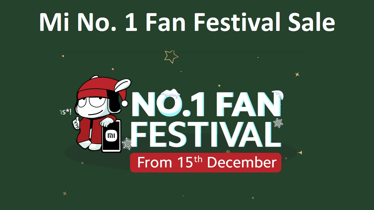 Mi No 1 Fan Festival Sale From 15th December 2022