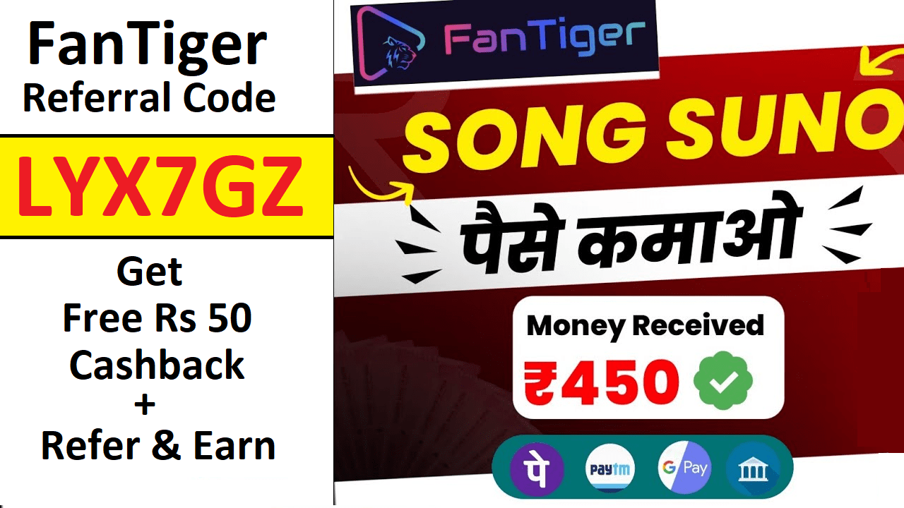 Download APK Fantiger Referral Code LYX7GZ Get Free ₹50 CB