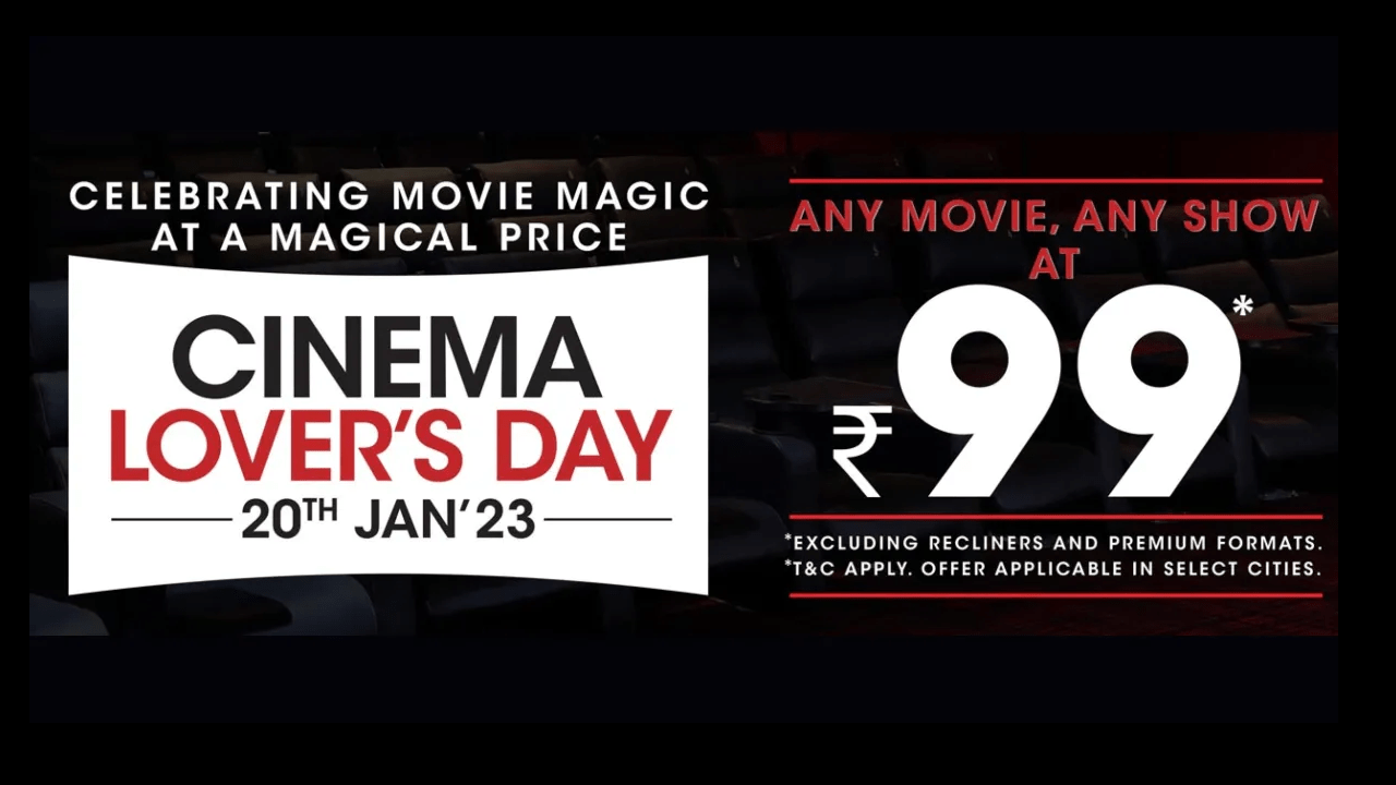 PVR Cinema Lover's Day 20th Jan : Book any Ticket at Rs 99