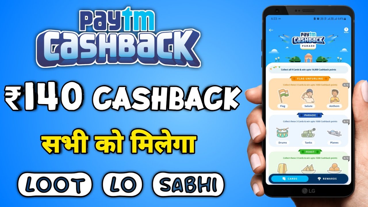 PayTM Cashback Parade: Collect 9 Cards & Get Flat Free ₹140