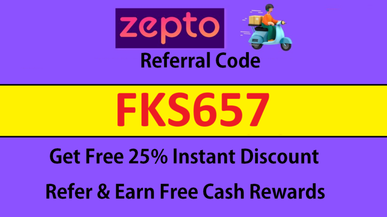 Download Zepto Referral Code FKS657 Get Free 25% OFF