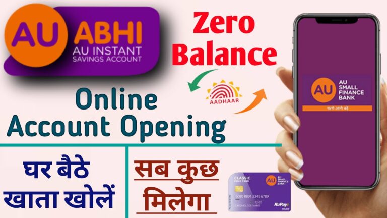 How To Open AU Bank Zero Balance Digital Saving Account