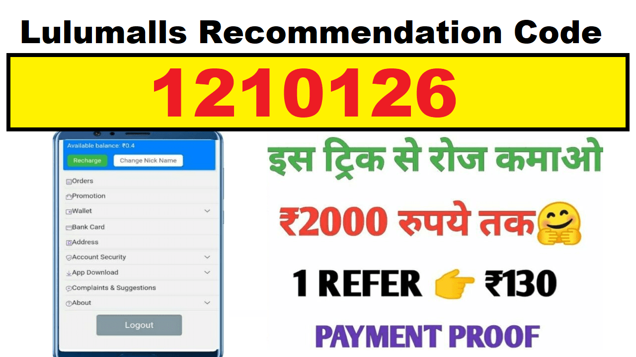 Download APK Lulumalls Recommendation Code Get Free ₹141