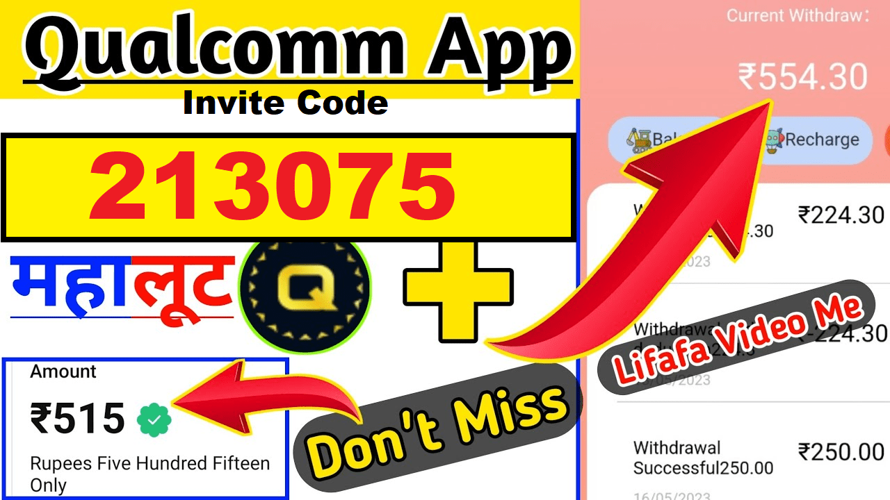 Download APK Qualcomm Invite Code 213075 Get Free ₹100
