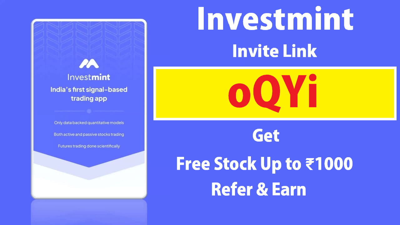Investmint Invite Link oQYi Get Free Stock Up to ₹1000