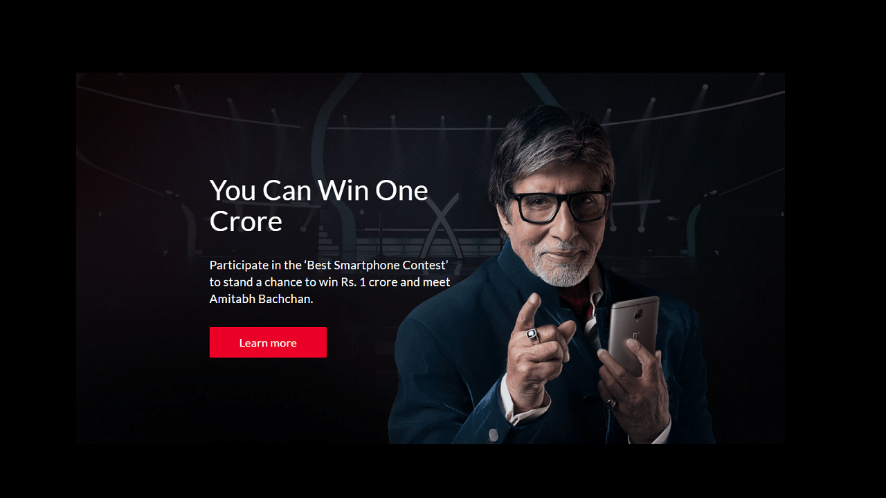 [OVER]OnePlus Best Smart Phone Contest Chance to win Rs.1 Crore
