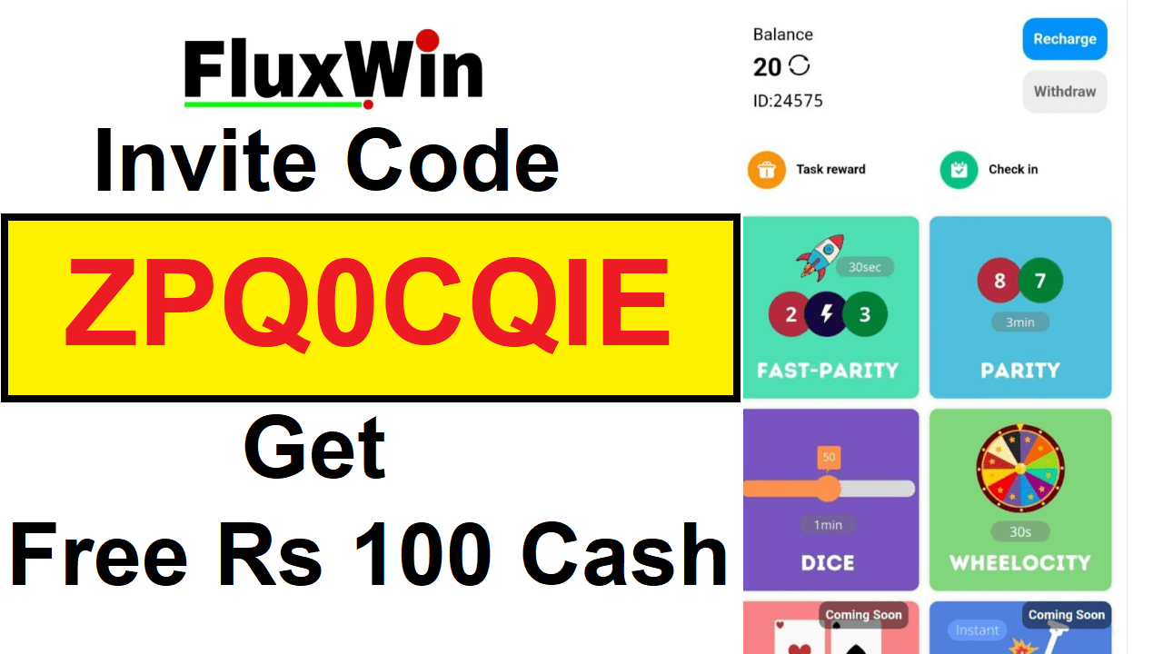 Download APK FluxWin Invite Code Get Free ₹100 Cash