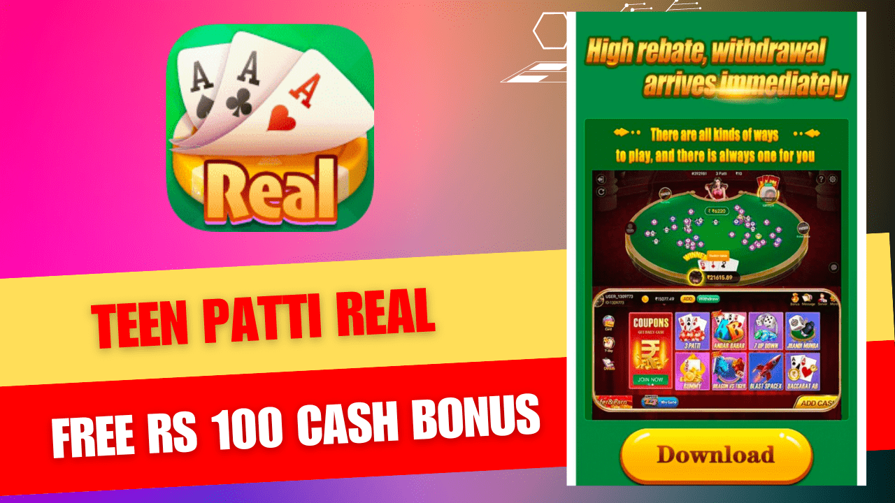 Download APK Teen Patti Real App Earn Free ₹100 Paytm Cash