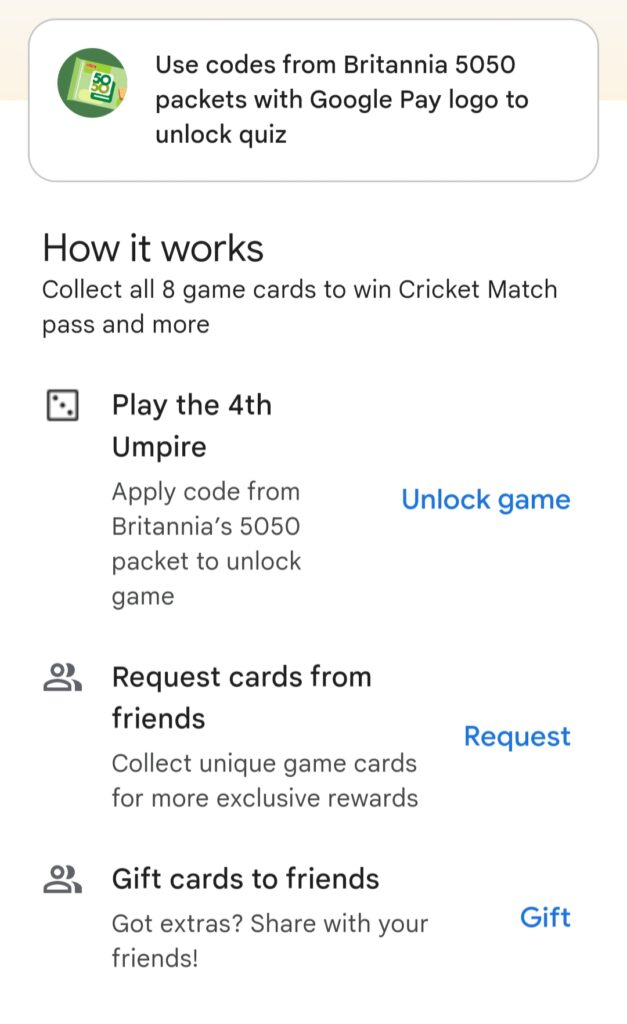 Gpay Britannia 5050 4th Umpire Offer: Step 2: Unlock the Game: Once on the page, scroll down and select ‘Unlock Game’.