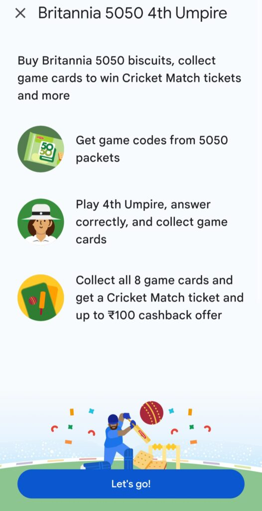 Play the Game: Based on the type of Britannia 5050 pack you bought, you will have a specific number of gameplays: