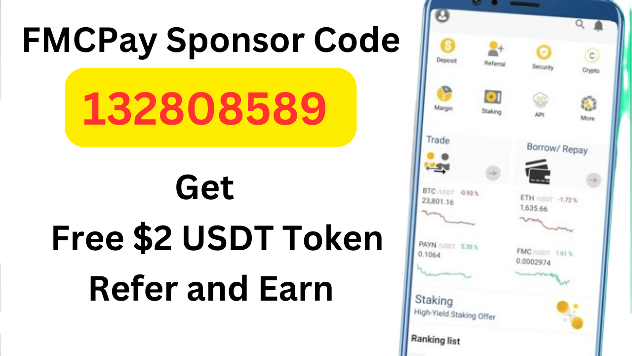 FMCPay Sponsor Code 132808589 for Free $2 USDT Tokens