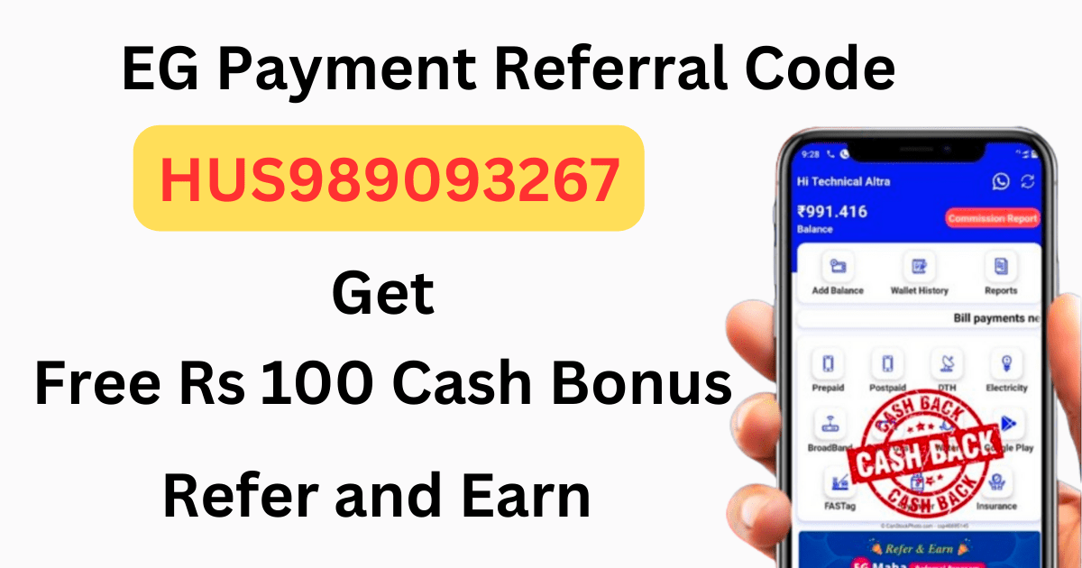 Download APK EG Payment Referral Code Free Rs 100 Cash