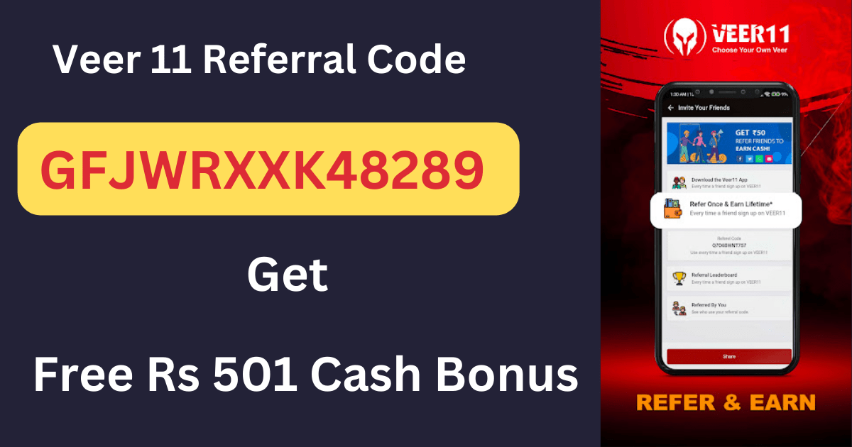 Download APK Veer 11 Referral Code Get Free Rs 501 Cash