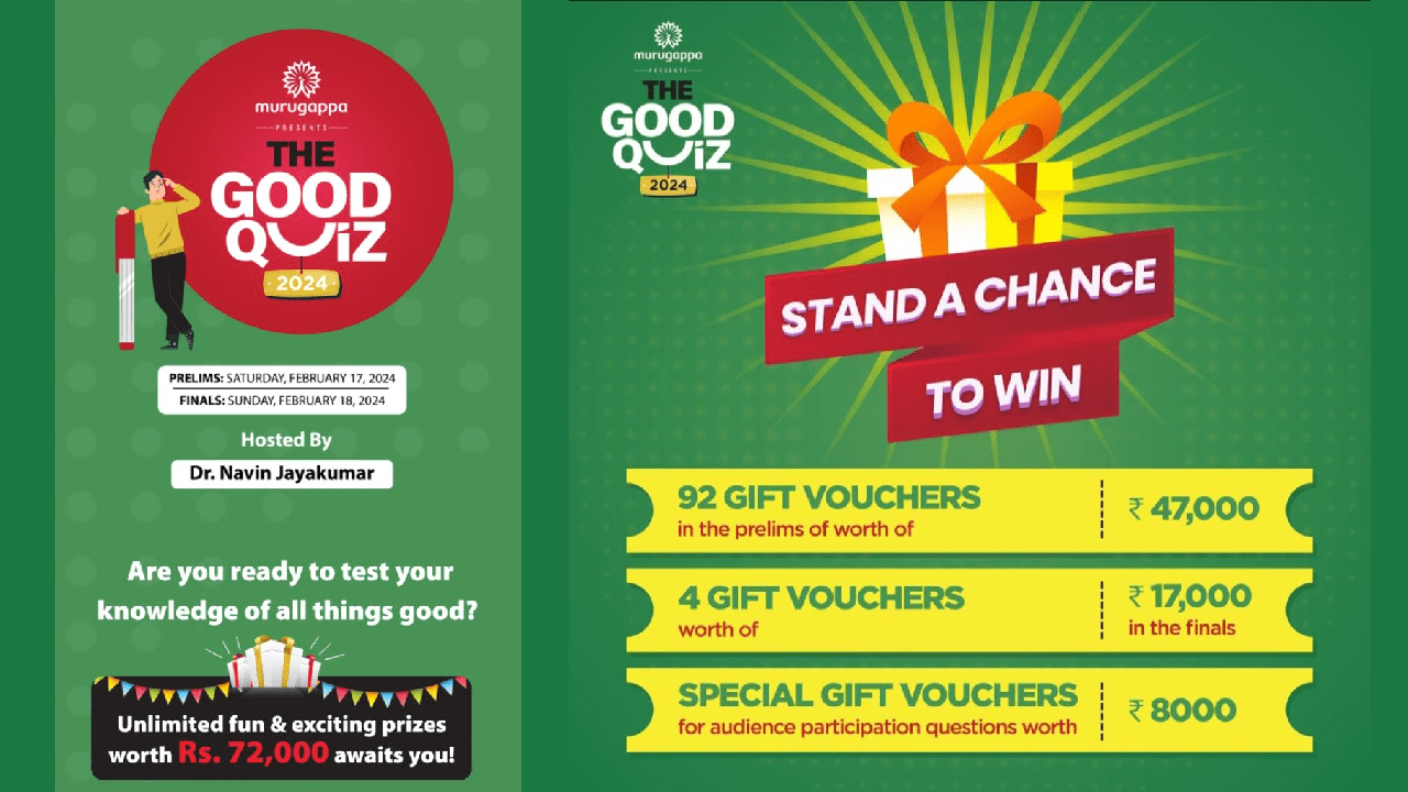 Murugappa The Good Quiz: Free Gift Vouchers worth Rs.72000