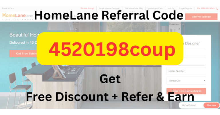 HomeLane Referral Code 4520198coup Get Free Discount