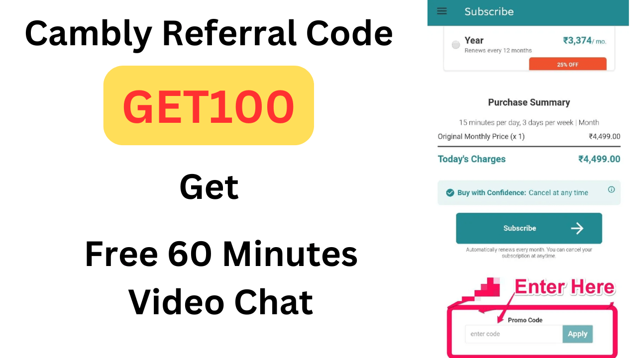 Cambly Referral Code GET100 Earn Free 60 Minutes Video Chat