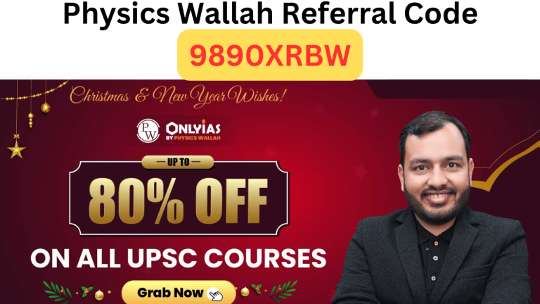 Physics Wallah Referral Code 9890XRBW Get Free ₹1000 CB